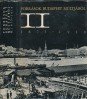 Források Budapest múltjából II. Források Budapest történetéhez 1873-1919