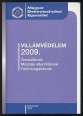 Villámvédelem 2009. Tervezőknek, műszaki ellenőröknek, felülvizsgálóknak