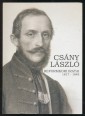 Csány László reformkori emlékiratai 1817 - 1848