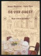 Be our Guest. Angol szakmai nyelvkönyv