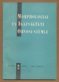 Morphologiai és Igazságügyi Orvosi Szemle. VI. évf. 2. szám. 1966. április