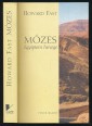 Mózes. Egyiptom hercege