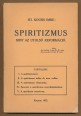 Spiritizmus mint az utolsó reformáció