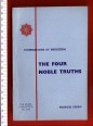 Foundations of Buddhism. The Four Noble Truths