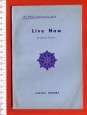 Live Now. Buddhist Essays