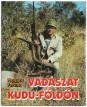Vadászat Kudu-földön