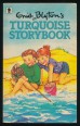 Enid Blyton's Turquoise Storybook