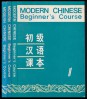 Modern Chinese. Beginner's Course. Vol- I-III.