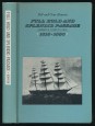 Full Hold and Splendid Passage. America Goes to Sea 1815-1860.