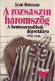 A rózsaszín háromszög. A homoszexuálisok deportálása (1933-1945)