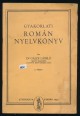 Gyakorlati román nyelvkönyv