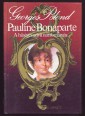 Pauline Bonaparte. A hűséges nimfomániás