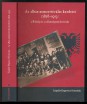 Az albán nemzettéválás kezdetei (1878-1913) - A Rilindja és az államalaapítás korszaka
