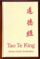 Tao Te King. Az Út és Erény könyve