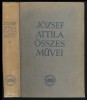 József Attila összes művei III. kötet. Cikkek, tanulmányok, vázlatok