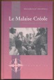 La Malise Créole. Ethnic Identity in Mauritius