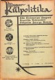 Magyar Külpolitika. A Magyar Revíziós Liga hivatalos lapja. X. évfolyam, 6. szám. 1929. március 16.