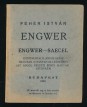 Engwer-Saecel. Kontinentális angol-szász hangtan nyelvtan olvasókönyv. Az angol eredeti rövid magyar kivonata
