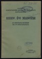 Magyar Kéményseprők Országos Egyesülete Elnökségének XXXIV. évi jelentése az Országos Egyesület 1937. évi működéséről