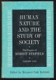 The Papers of Robert Redfield Vol. I. Human Nature and the Study of Society