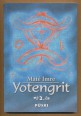 Yotengrit 2. A rábaközi tudók (sámánok) szellemi hagyatéka
