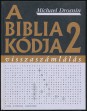 A Biblia kódja 2. Visszaszámlálás