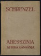 Abesszinia. Afrika kánaánja