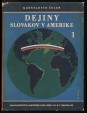 Dejiny slovákov v Amerike I-II. kötet
