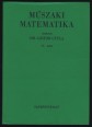 Műszaki matematika IV. kötet (Közönséges differenciálegyenletek, parciális differenciálegyenletek)