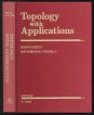 Topology with Applications. Bolyai Society Mathematical Studies 4.