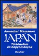 Japán. Történelem és hagyományok