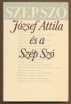 József Attila és a Szép Szó