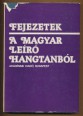Fejezetek a magyar leíró hangtanból