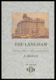 The Langham. A History