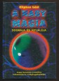 A nagy mágia dogmája és rituáléja, avagy bevezetés a misztikus tudományba és a mágia gyakorlatába