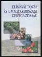 Klímaváltozás és a magyarországi kertgazdaság
