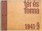 Tér és Forma. Építőművészeti havi folyóirat. XIV. évfolyam, 9. szám, 1941.