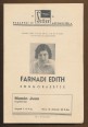 Farnadi Edith zongoraestje. Kedden, 1936 március 24.-én a Zeneakadémia nagytermében. Műsor, hangversenynaptár 1936. március 24 - május 10.-ig