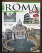 Róma és a Vatikán. A Sixtusi Kápolnával