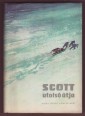 Scott utolsó útja. R. F. Scott kapitány naplója déli-sarki expedíciójáról