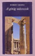 A görög mítoszok. I-II. kötet