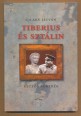 Tiberius és Sztálin. Kettős portrék
