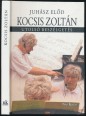 Kocsis Zoltán. Utolsó beszélgetés 2012-2016