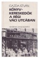 Könyvkereskedők a régi Váci utcában