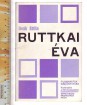 Ruttkai Éva. Kortársaink a filmművészetben