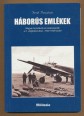 Háborús emblékek. Magyar bombázók és csatarepülők a II. világháborúban, 1940-1945 között