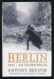 Berlin 1945 – Az összeomlás