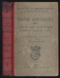 Magyar Könyvészet 1913. II. Könyvkereskedelmi üzletcímtár. III. Közhasznu üzleti tudnivalók
