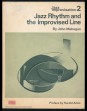 Jazz Rhythm and The Improvised Line