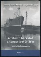 A fatestű bárkától a tengerjáró óriásig. Hajóépítés Budapesten